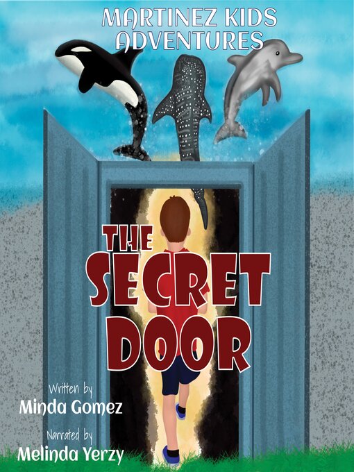 Title details for The Secret Door by Minda Gomez - Available